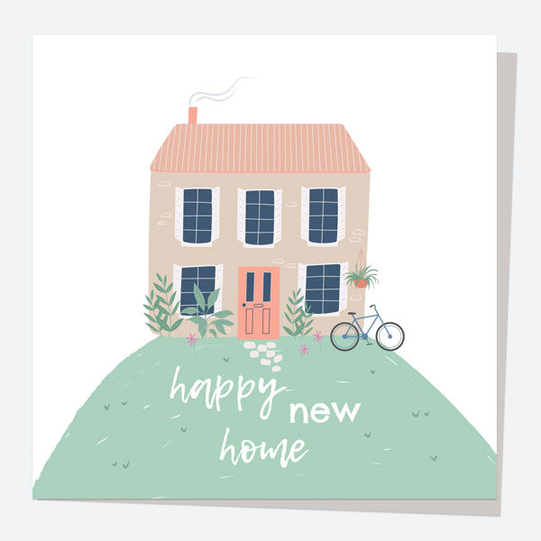 New Home Card - Home On A Hill - Happy New Home