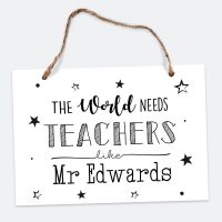 What Gifts to Buy Your Teachers World Needs Teachers Teacher Sign