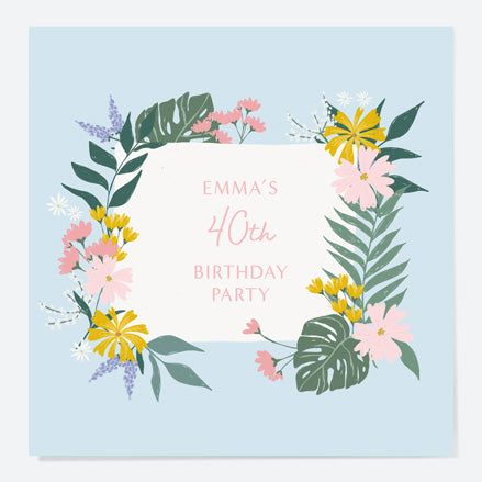 40th Birthday Invitations - Summer Botanicals - Floral Frame - Pack of 10