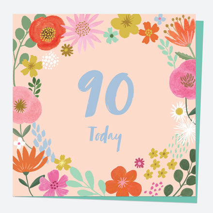 90th Birthday Card - Beautiful Blooms - Border 90