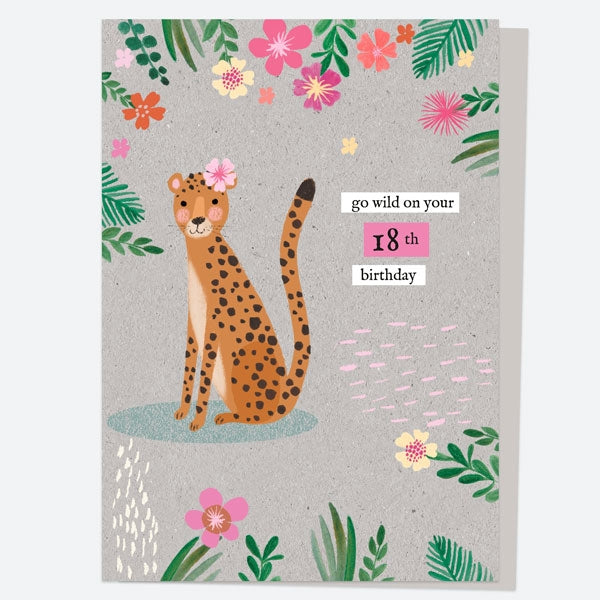 18th Birthday Card Wild At Heart Leopard 18th Birthday