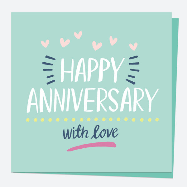 Anniversary Card - Casual Lettering - Happy Anniversary