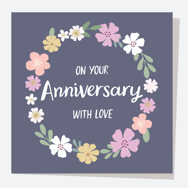 Anniversary Card - Floral Lettering - On Your Anniversary