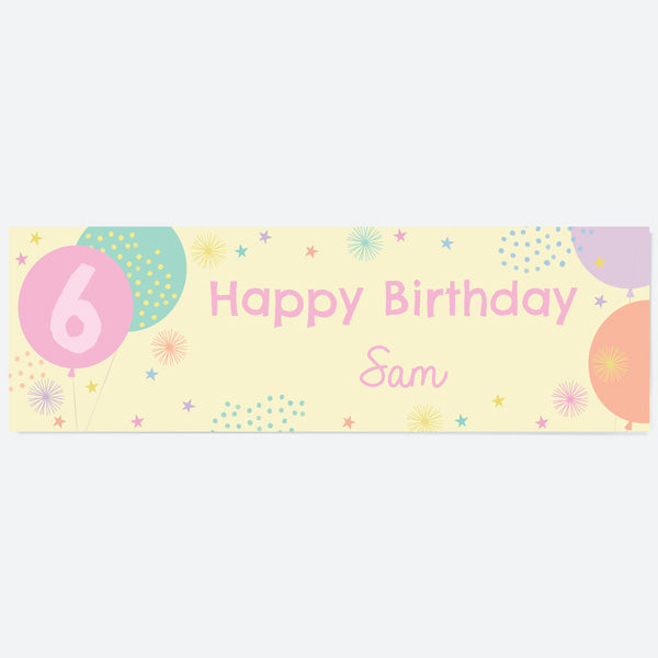 Girls Party Balloons Age 6 - Personalised Party Banner