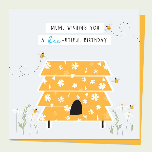 Mum Birthday Card - Honey Bee - Bee-utiful Birthday