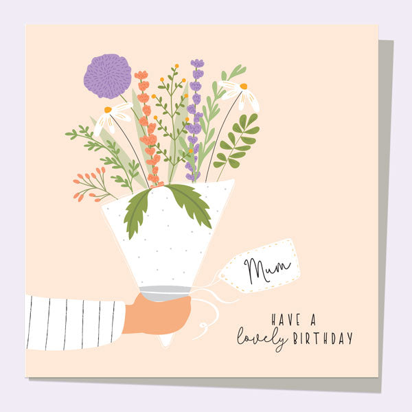 Mum Birthday Card - Birthday Bloom - Bouquet