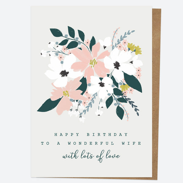 Wife Birthday Card - Blush Modern Floral - Bouquet - Happy Birthday