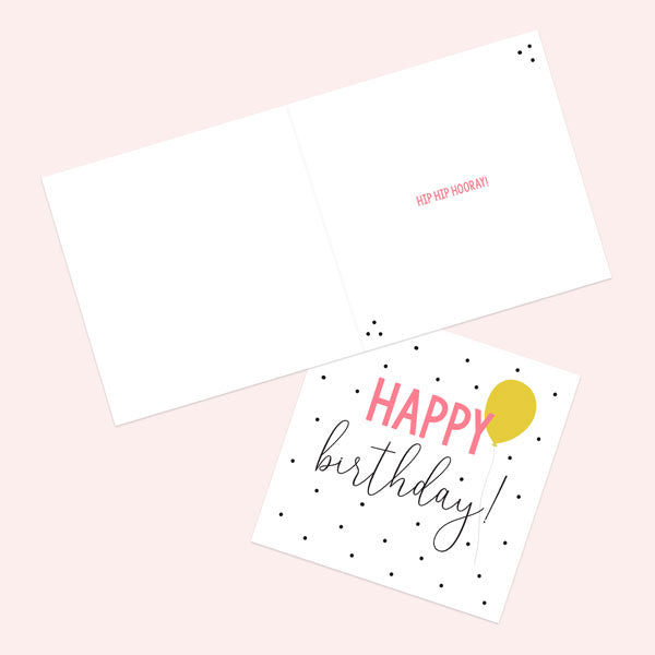 General Birthday Card - Feeling Bright Typography - Happy Birthday Yellow Balloon