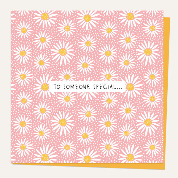 Someone Special Birthday Card - Oopsy Daisies - To Someone Special