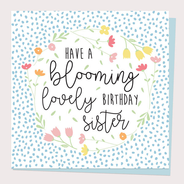 Sister Birthday Card - Paper Petals - Blooming Lovely Birthday