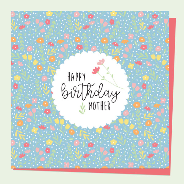 Mother Birthday Card - Paper Petals - Happy Birthday