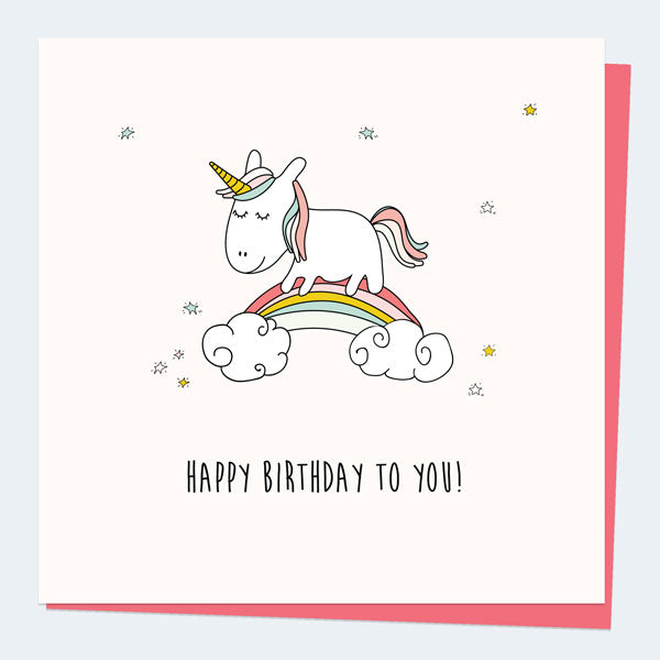 Kids Birthday Card - Rainbow Unicorn Happy Birthday To You