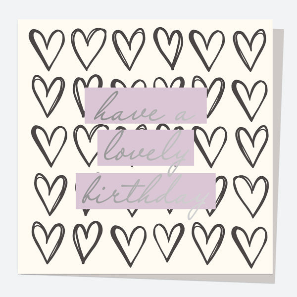 Luxury Foil Birthday Card - Sketch Style - Lilac Hearts