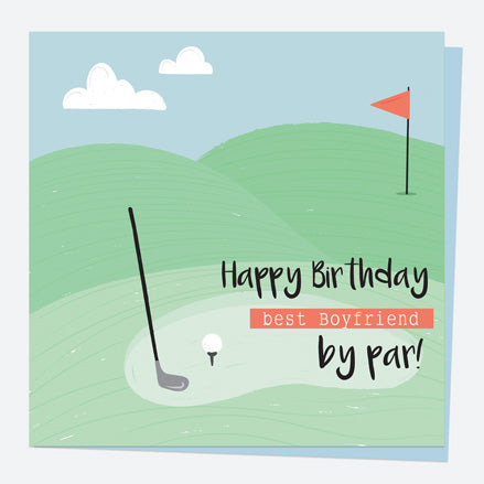 Boyfriend Birthday Card - Golf - Best Boyfriend by Par