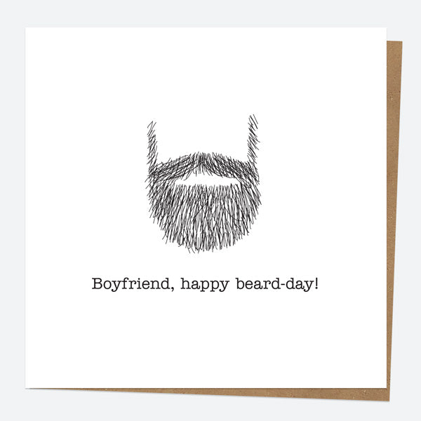 Boyfriend Birthday Card - Hand Drawn Funnies - Beard - Beard-day