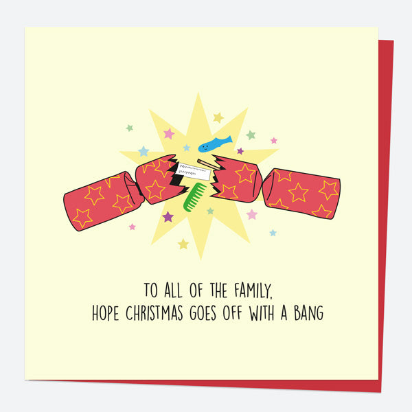 Christmas Card - Festive Funnies - Off With A Bang - To All The Family