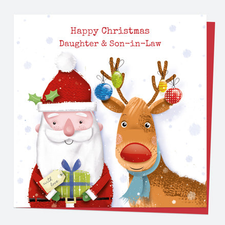 Christmas Card - Santa & Rudolph Fun - Gifts - Daughter & Son-In-Law