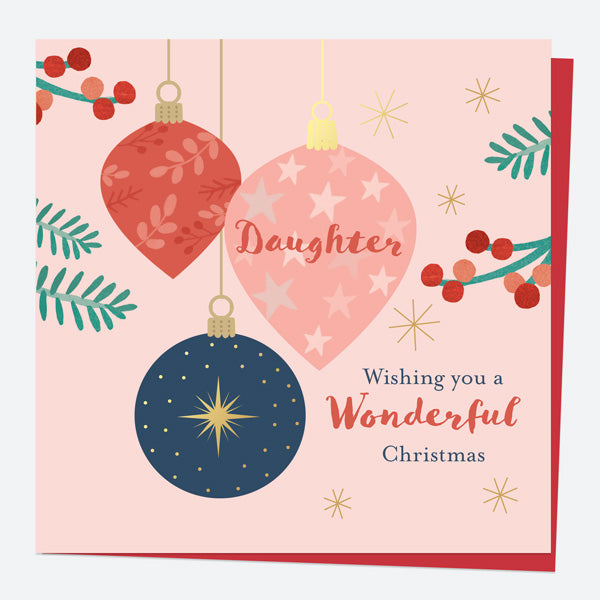 Luxury Foil Christmas Card - Baubles & Berries - Wonderful Christmas - Daughter