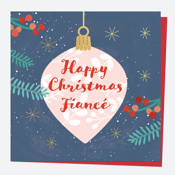 Luxury Foil Christmas Card - Baubles & Berries - Fiancé