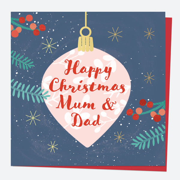Luxury Foil Christmas Card - Baubles & Berries - Mum & Dad