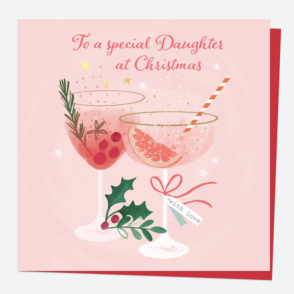 Luxury Foil Christmas Card - Festive Fizz - Cocktails - Special Daughter