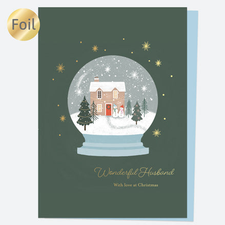 Luxury Foil Christmas Card - Festive Sentiments - Snowglobe - Husband