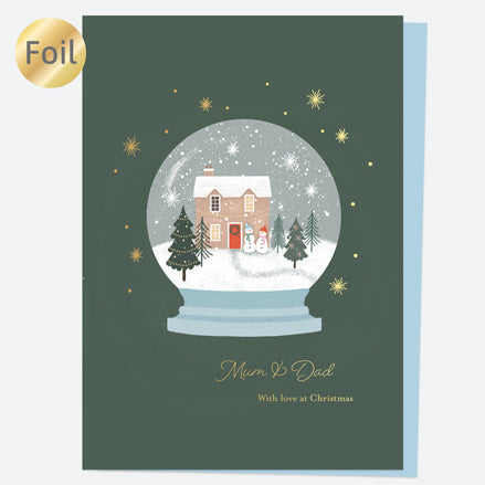 Luxury Foil Christmas Card - Festive Sentiments - Snowglobe - Mum & Dad