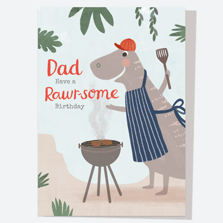 Dad Birthday Card - Dinosaur Dad - Rawr-some Barbeque