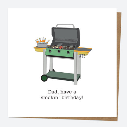 Dad Birthday Card - Hand Drawn Funnies - BBQ - Smokin' Birthday - Dad