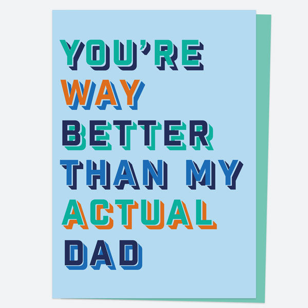 Father's Day - Block Typography - Better Than Actual Dad