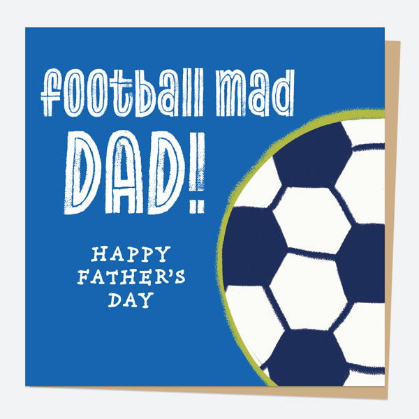 Father's Day - Football Mad Dad