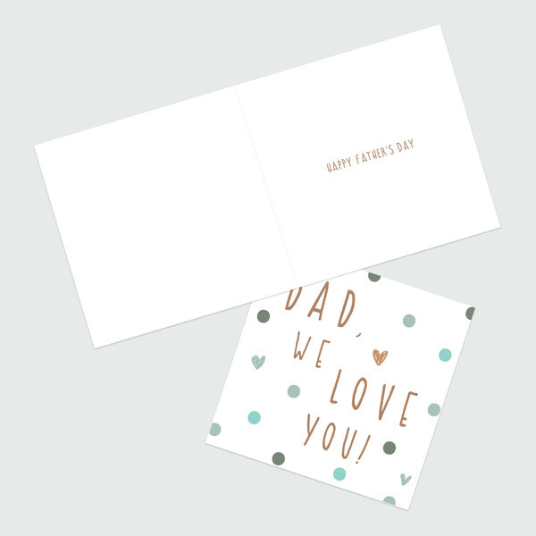 Father's Day Card - We Love You - Spots