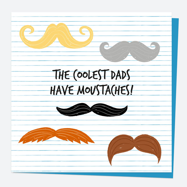 Father's Day Card - Moustaches - Coolest Dad