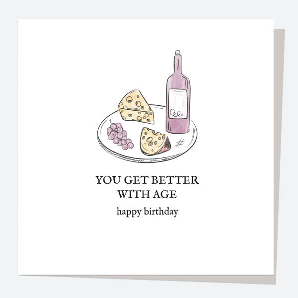 General Birthday Card - Cheese & Wine - Better With Age