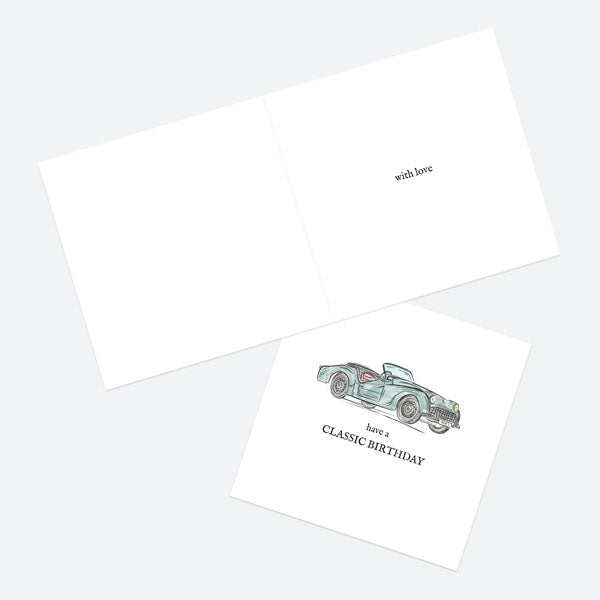 General Birthday Card - Classic Car - Have A Classic Birthday