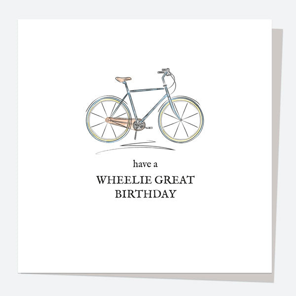 General Birthday Card - Cycling - Have A Wheelie Great Birthday