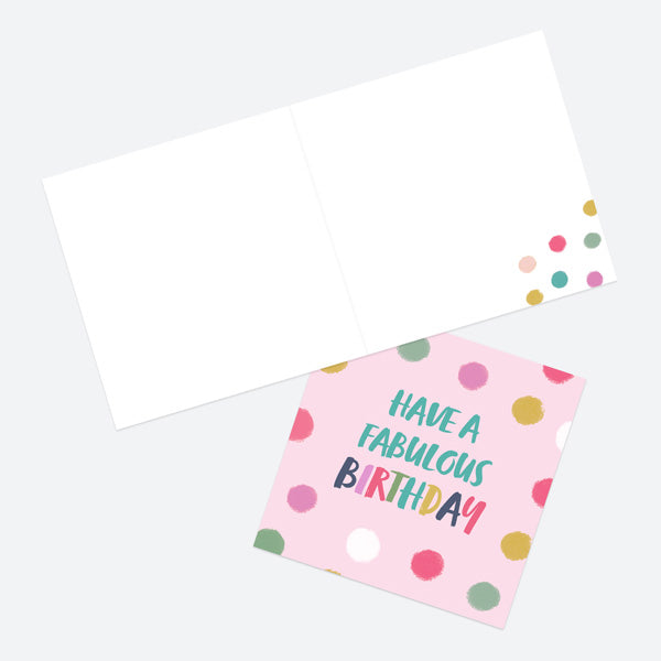 General Birthday Card - Bright Pastels - Spot - Fabulous Birthday