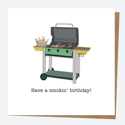 General Birthday Card - Hand Drawn Funnies - BBQ - Smokin' Birthday