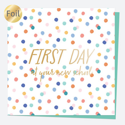 Luxury Foil Good Luck Card - Abstract Colours Spots - First Day At New School