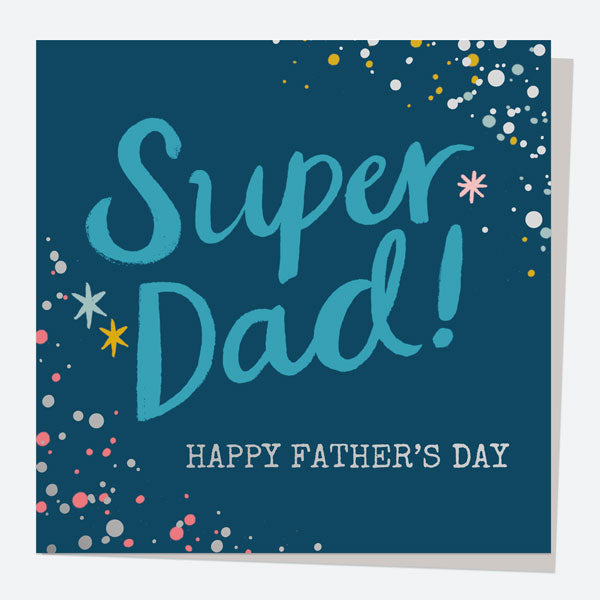 Luxury Foil Father's Day Card - Typography Splash - Super Dad