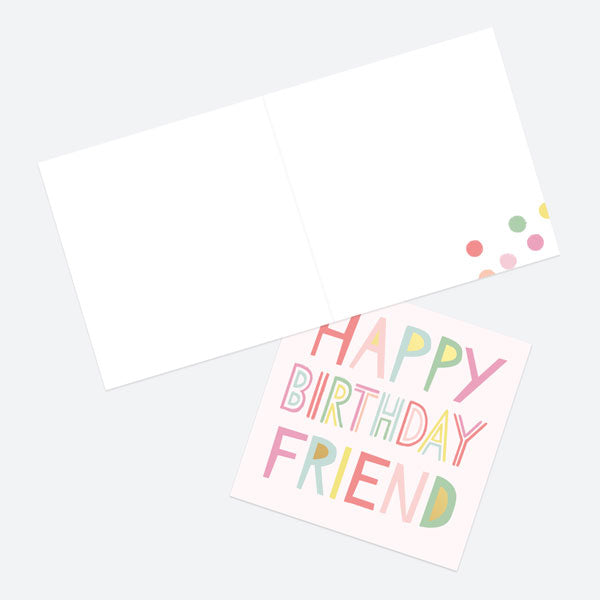 Luxury Foil Birthday Card - Sweet Spot Typography - Happy Birthday Friend