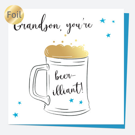 Luxury Foil Birthday Card - Glass of Beer - Grandson