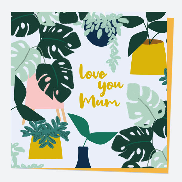 Mother's Day Card - Tropical House Plants - Mum