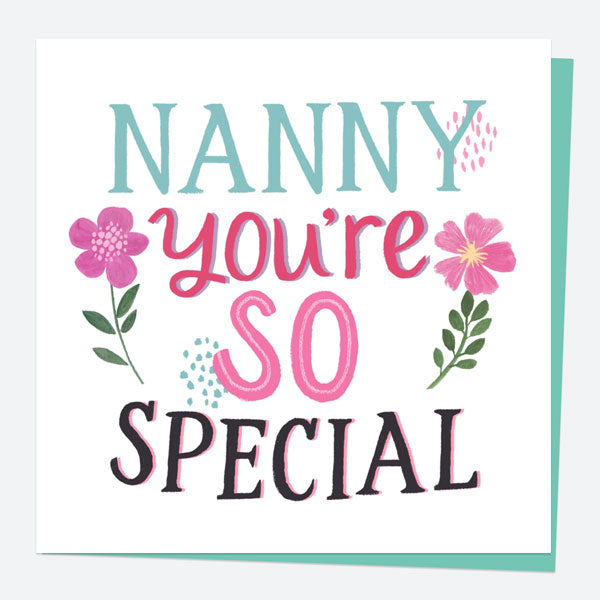 Mother's Day Card - Typography - Nanny You're So Special