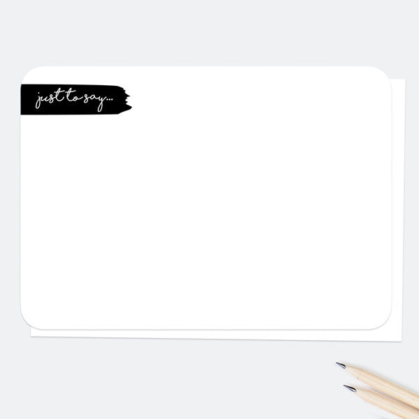 Got To Dash - Just To Say - Note Cards - Pack of 10