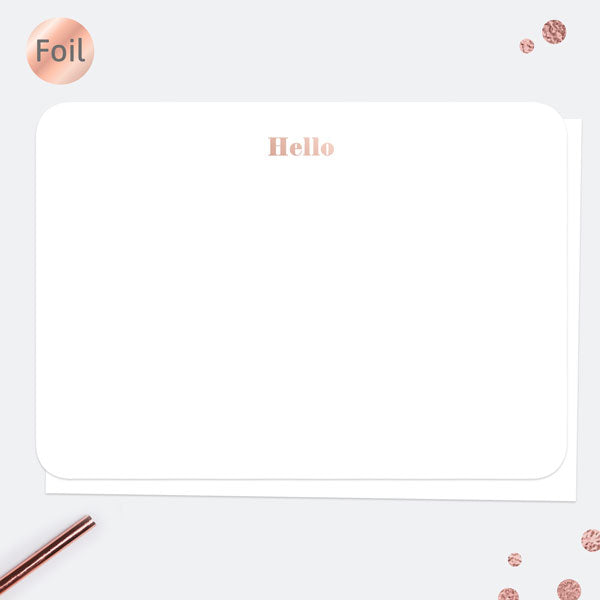 Luxury Rose Gold Foil - Hello - Note Cards - Pack of 10