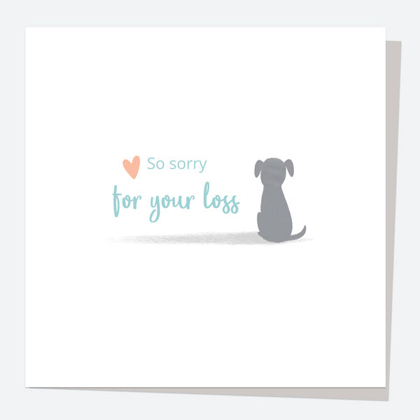 Pet Sympathy Card - Sorry For Your Loss - Dog