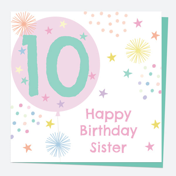 Sister Birthday Card - Girls Balloons Age 10