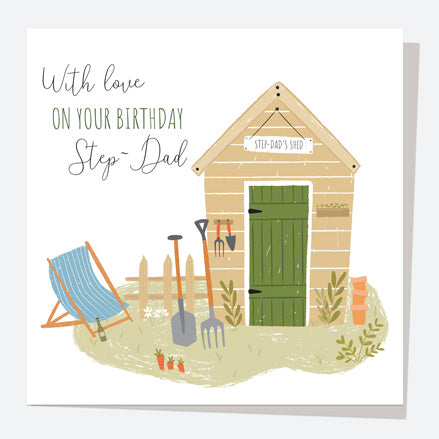 Step-Dad Card - Garden Shed - Step-Dad
