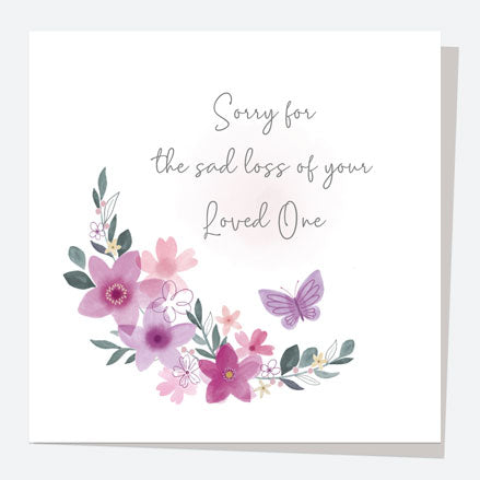 Sympathy Card - Flowers & Butterflies- Loved One
